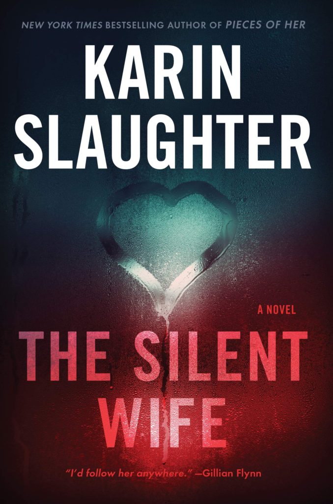 Karin Slaughter The Silent Wife