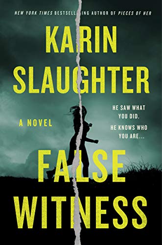 Karin Slaughter False Witness