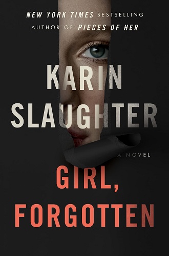 Karin Slaughter Girl, Forgotten